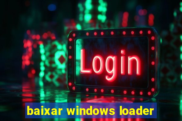 baixar windows loader